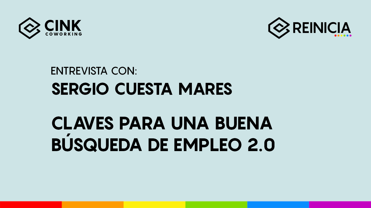 Claves para una buena búsqueda de empleo 2.0 | REINICIA